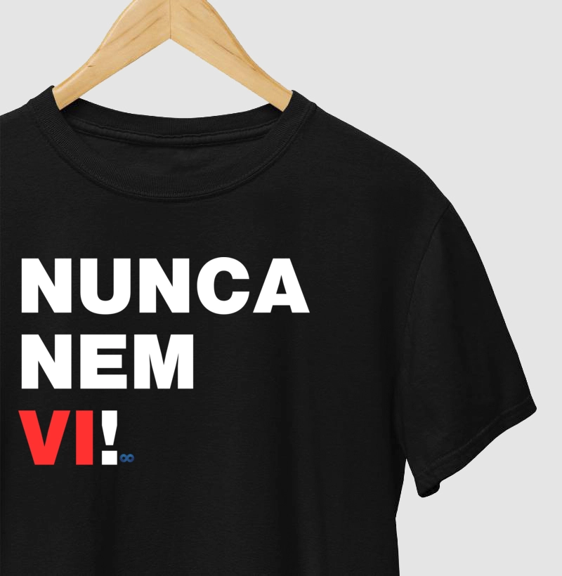 Nunca nem vi