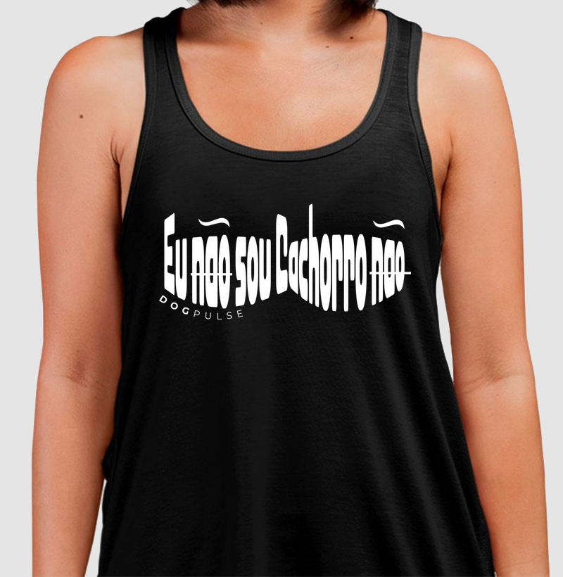 Camiseta Regata Eu não sou cachorro não Dog Pulse