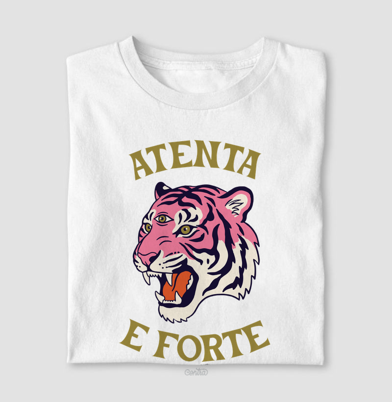 Atenta e Forte
