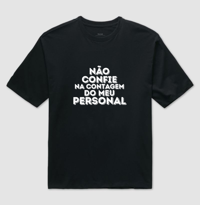 Não confie na contagem dele