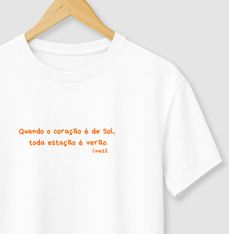 QUANDO O CORAÇÃO É DE SOL, TODA ESTAÇÃO É VERÃO (II)