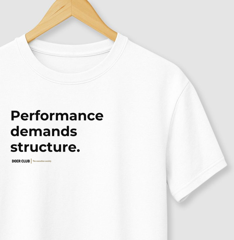 Performance demands structure.