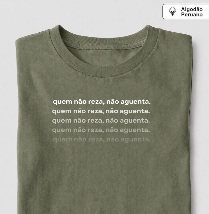 quem não reza não aguenta