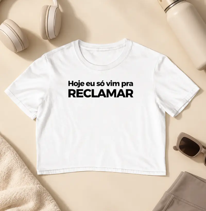 Hoje eu só vim pra reclamar - Cropped