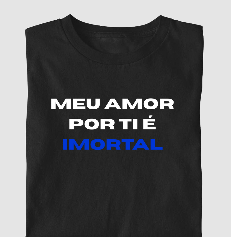 CAMISETA AMOR IMORTAL