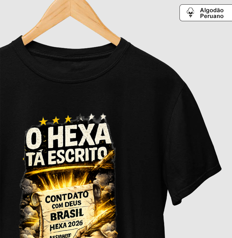 ✍️🇧🇷 O HEXA TÁ ESCRITO – A CAMISA DE QUEM NUNCA DEIXOU DE ACREDITAR