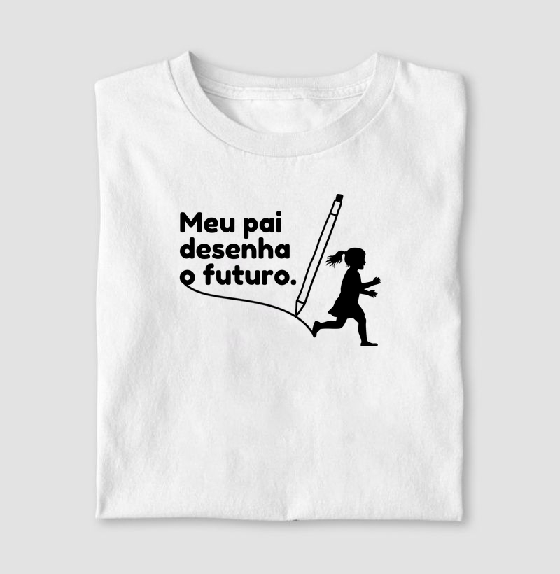 Meu pai desenha o futuro menina