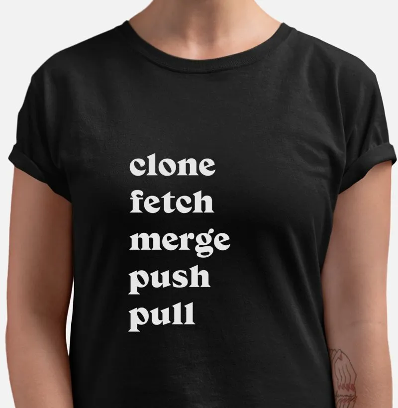 Camiseta  Clone Fetch Merge Push Pull
