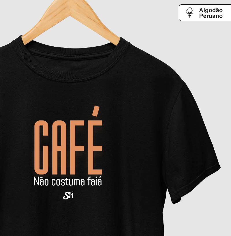 Café não costuma faiá