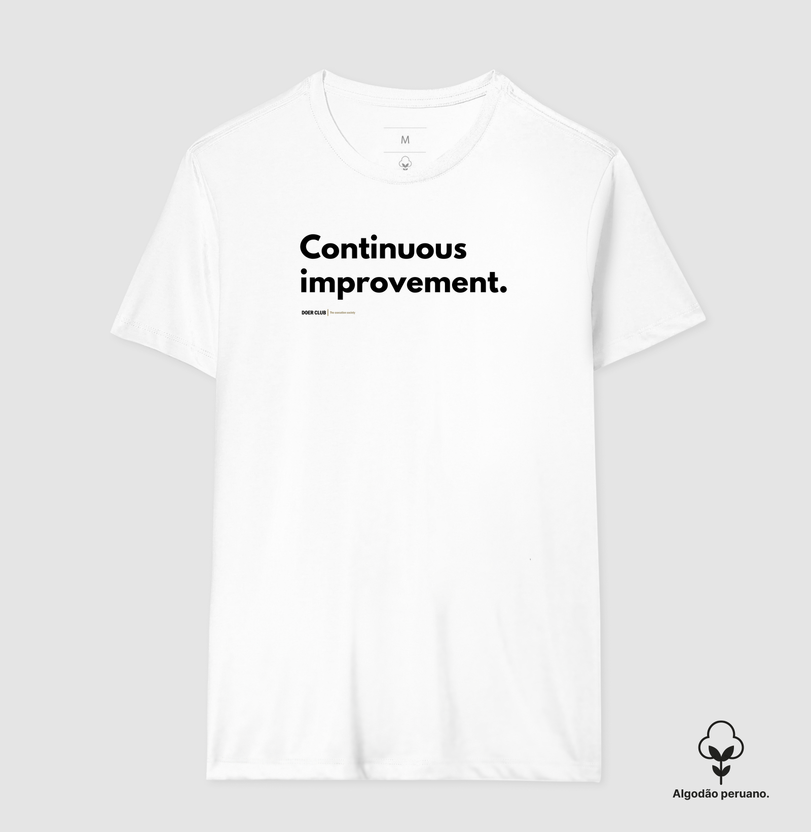 Continuous improvement.