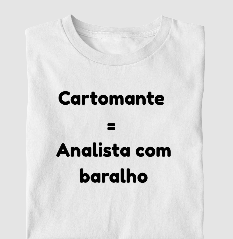 Cartomante = Analista com Baralho
