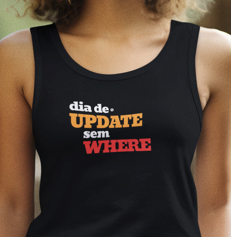 Dia de Update sem Where
