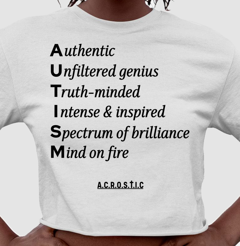 A.U.T.I.S.M | a.c.r.o.s.t.i.c