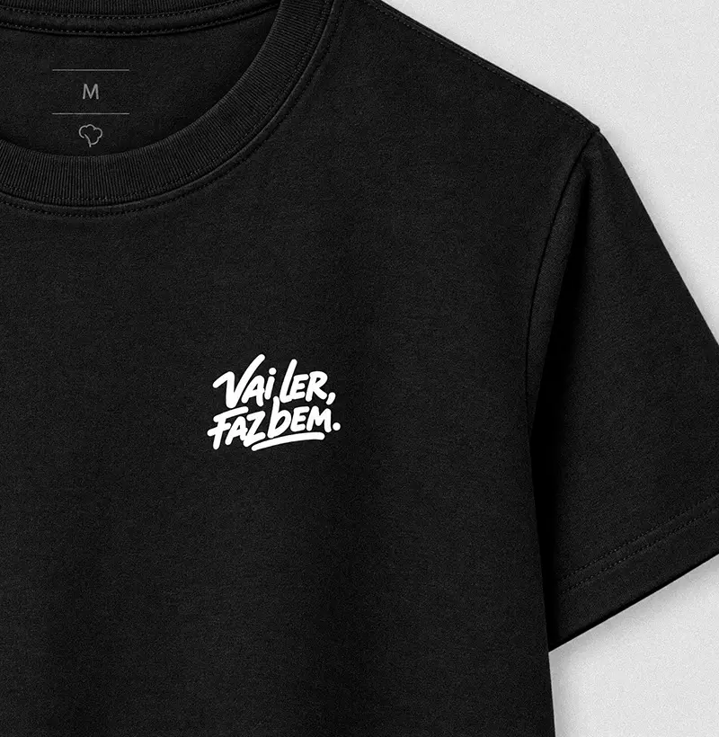 Vai Ler, Faz Bem - Bolso - Camiseta