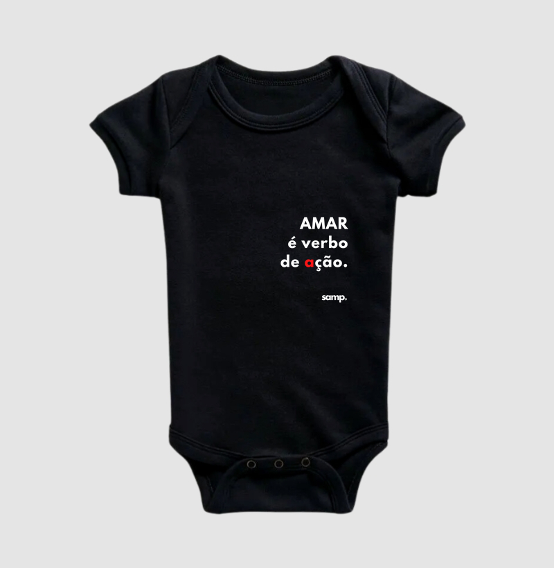 Body Infantil "Amar é verbo de ação"