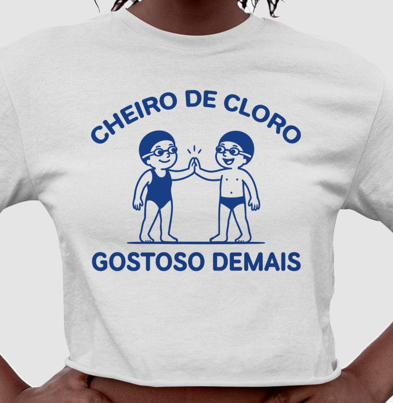 Cheiro de Cloro, Gostoso Demais