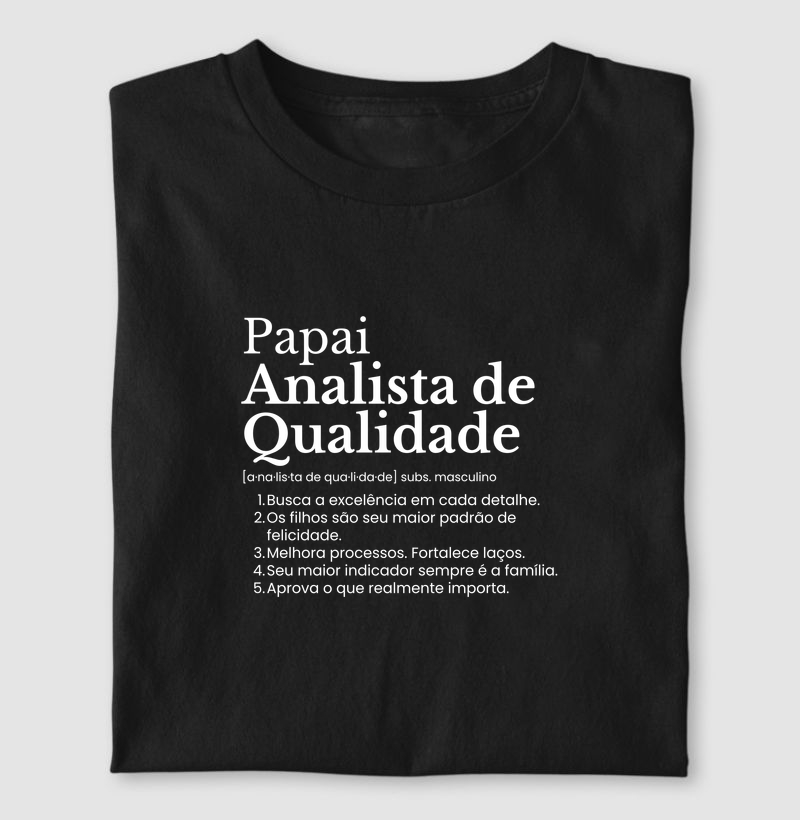 Papai Analista de Qualidade - definição