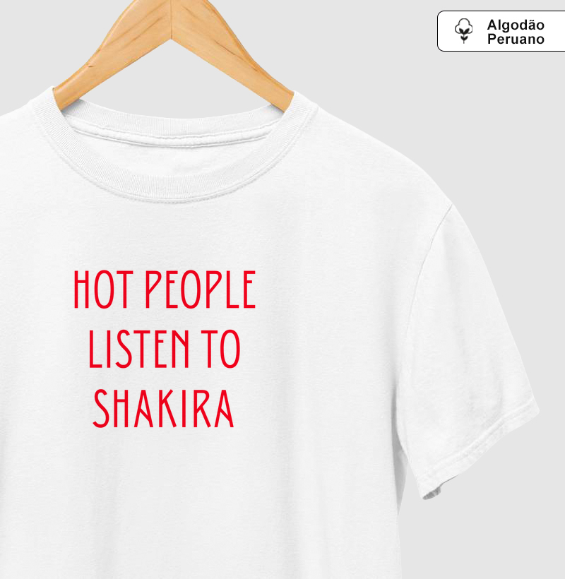 hot people listen to shakira