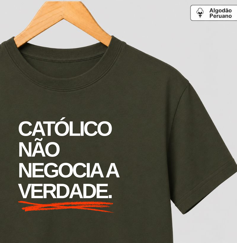 catolico não negocia a verdade