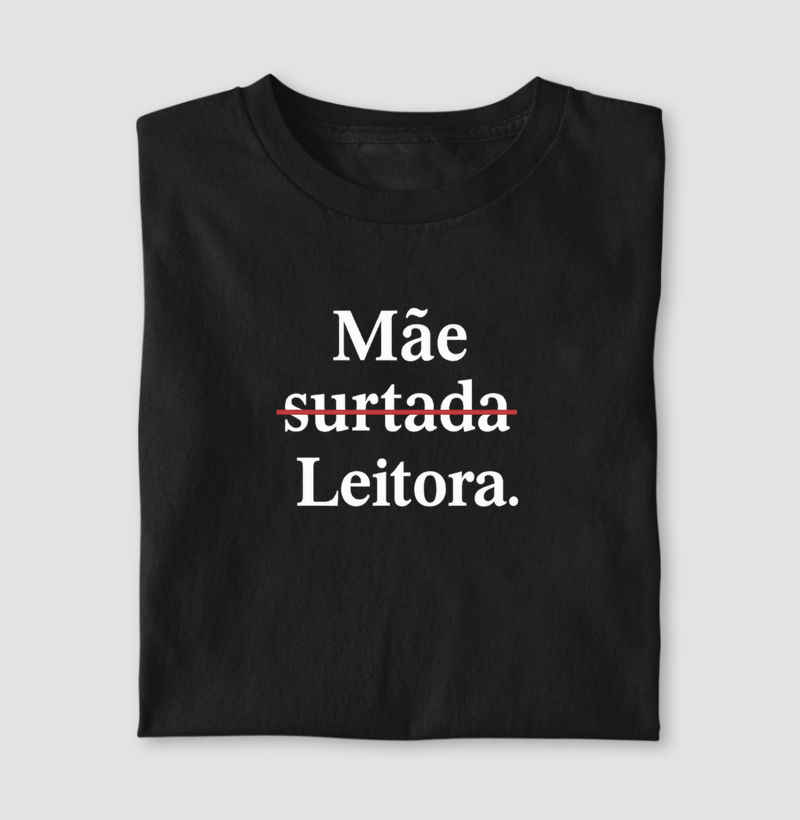 MÃE SURTADA E LEITORA 
