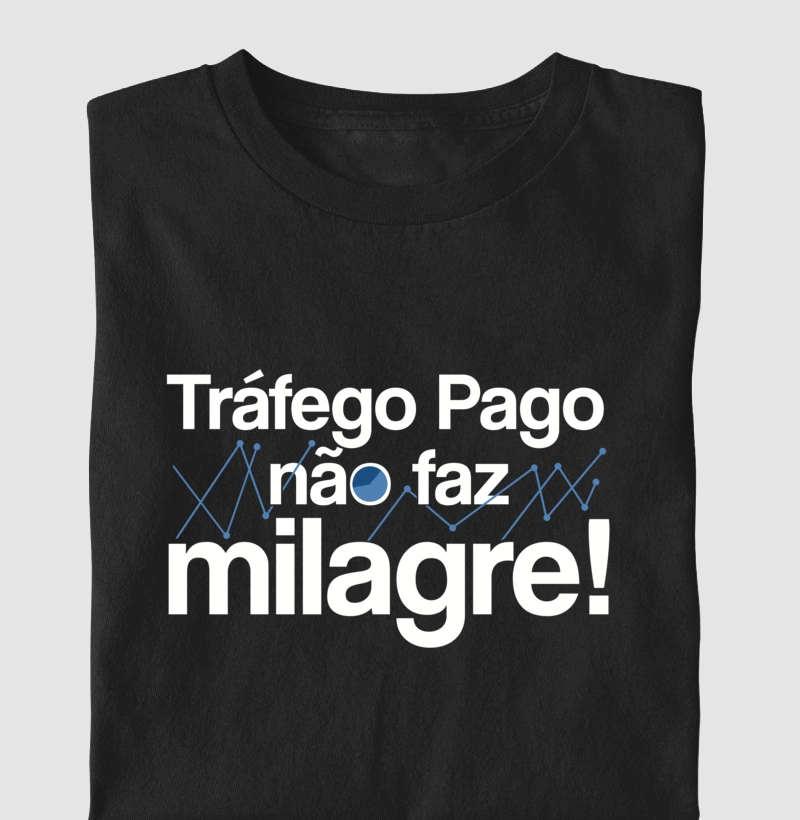 Tráfego Pago não faz milagre V01 Preta