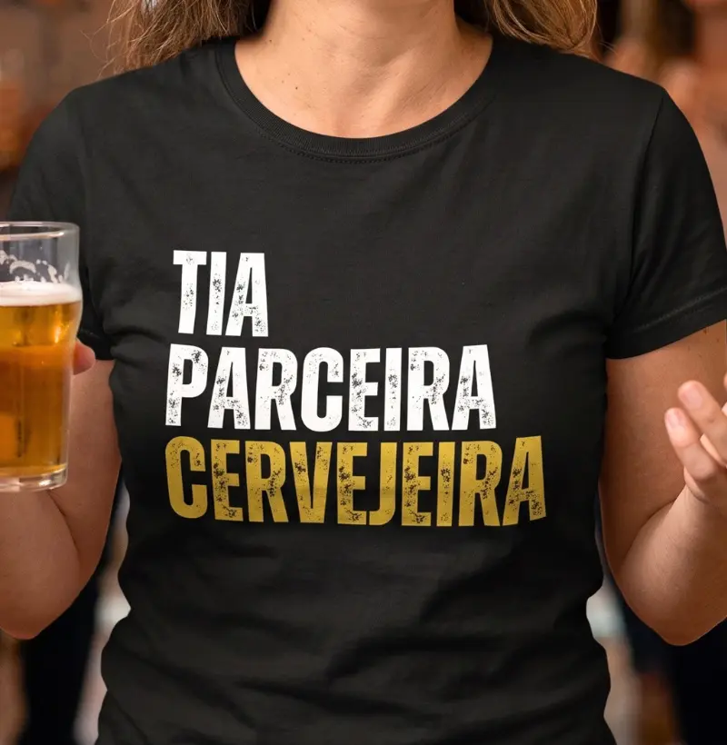 Tia, Parceira e Cervejeira