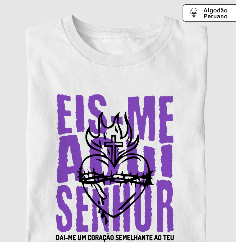 Eis-Me Aqui Senhor - Algodão Peruano