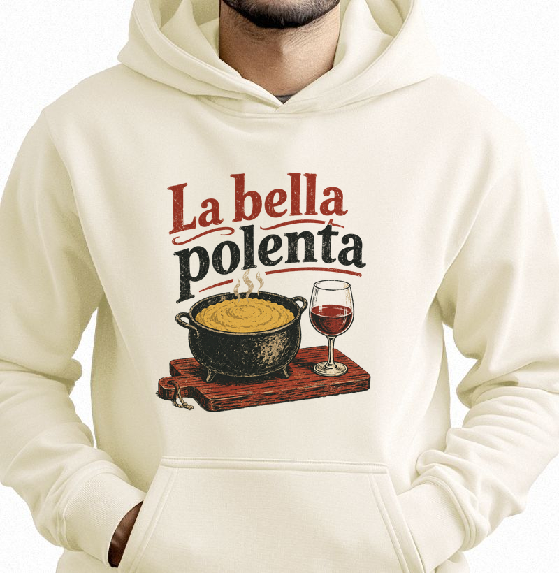 Moletom La Bella Polenta (com capuz)