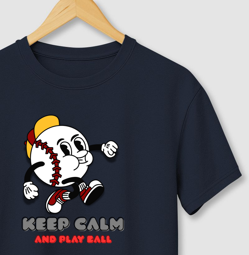 Keep calm and play ball