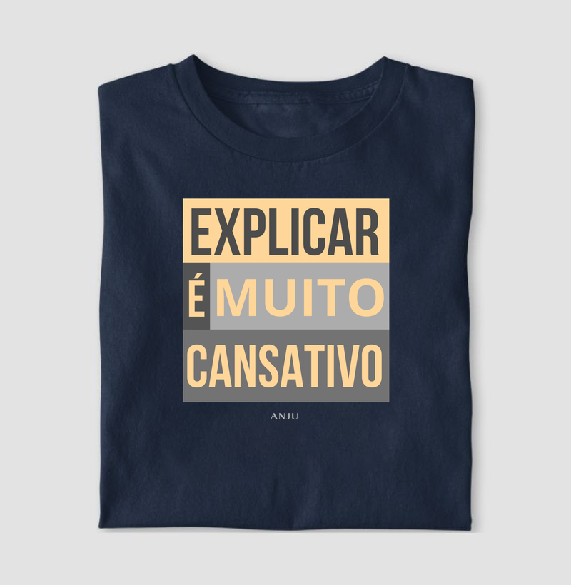 Explicar é muito cansativo