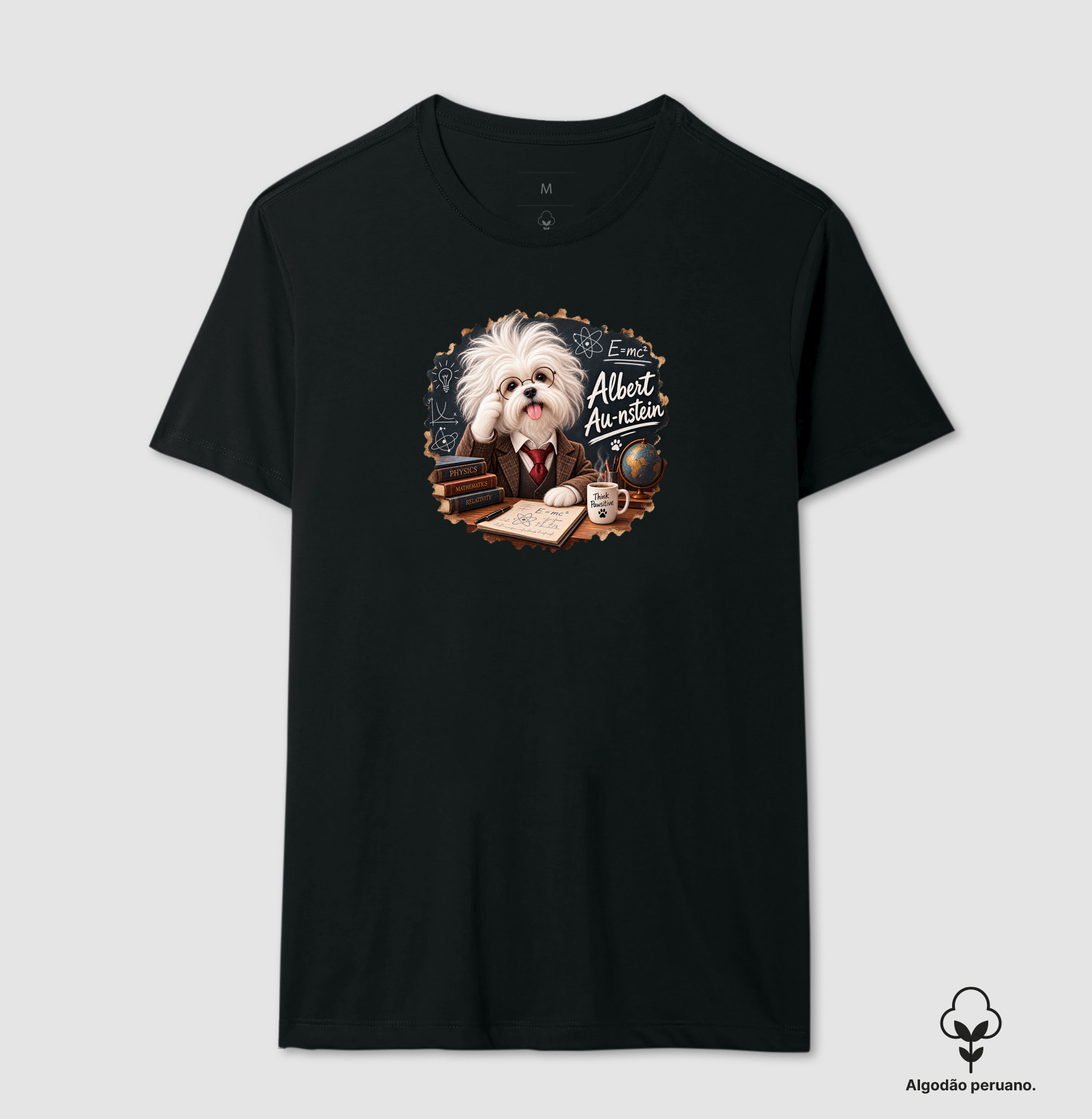 Albert Au-nstein - Camiseta Algodão Peruano