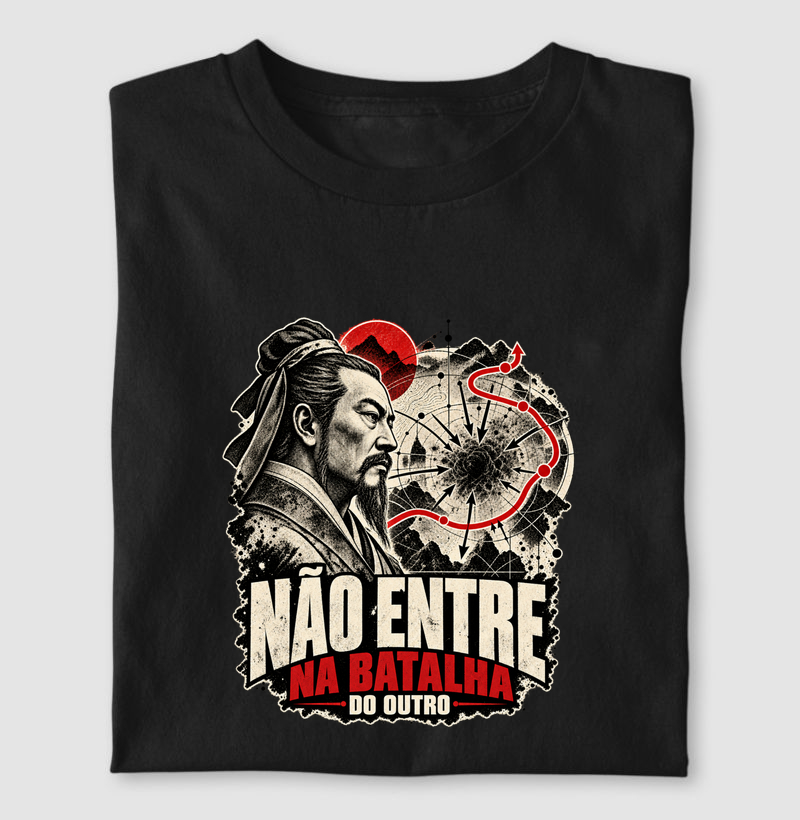 Sun Tzu - Não Entre na Batalha do Outro