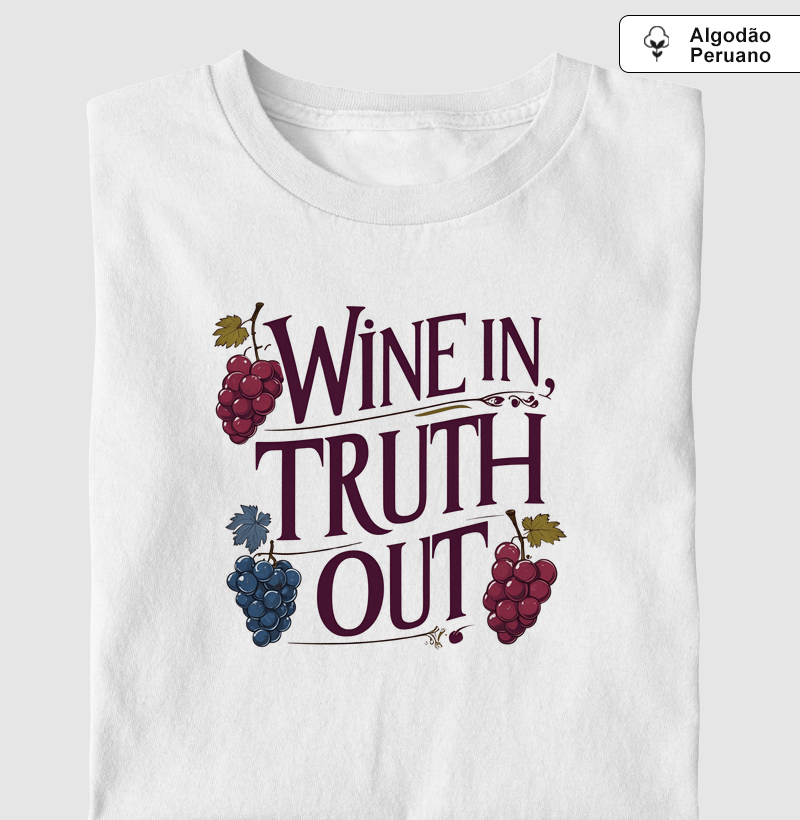 Wine in, truth out - branca