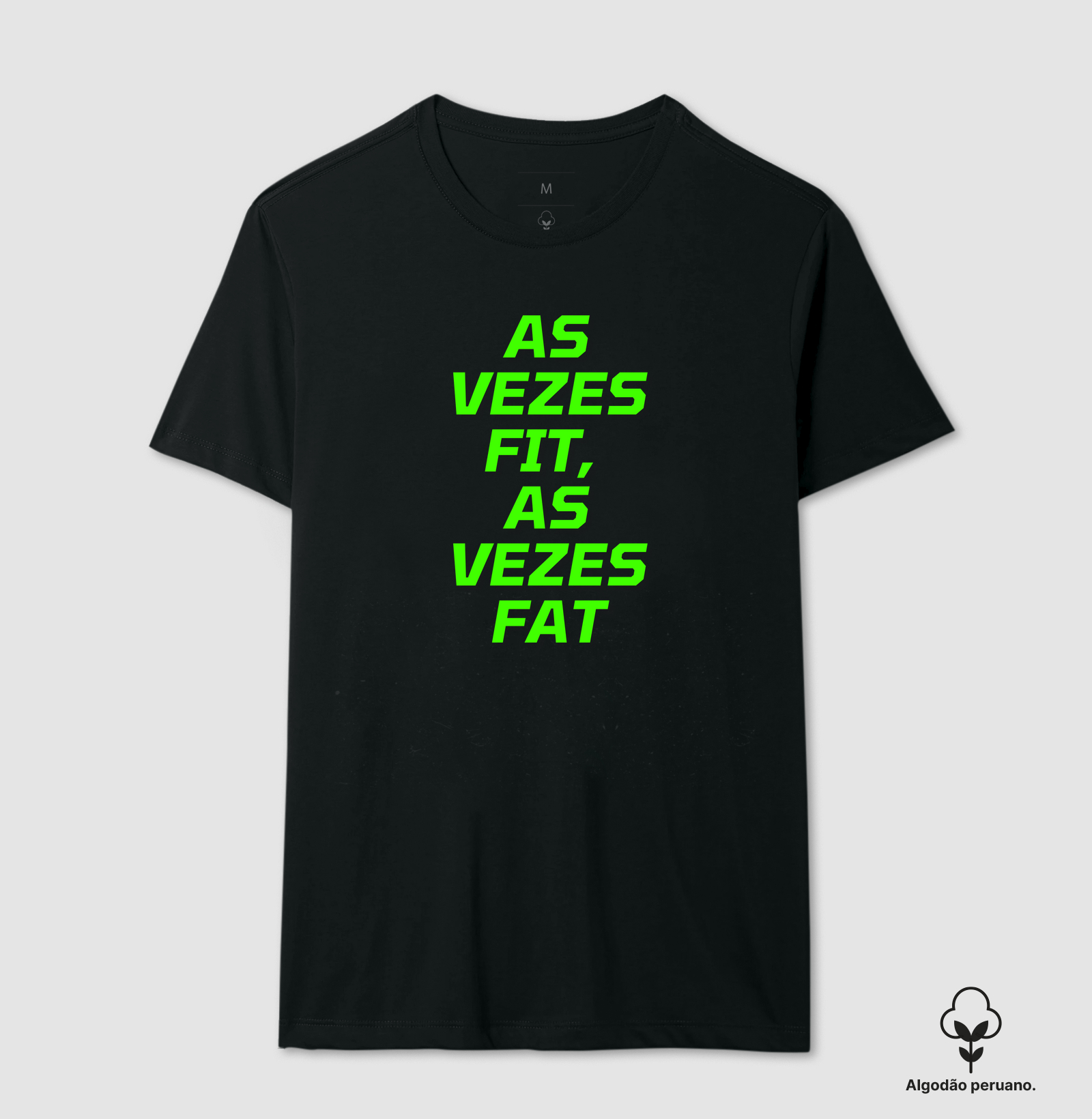 As vezes fit, as vezes fat