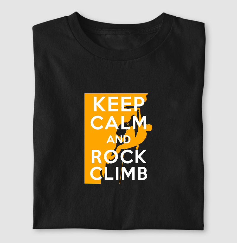 Keep Calm and Rock Climb