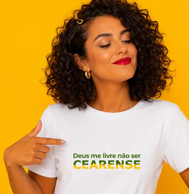 Deus me Livre Não Ser Cearense
