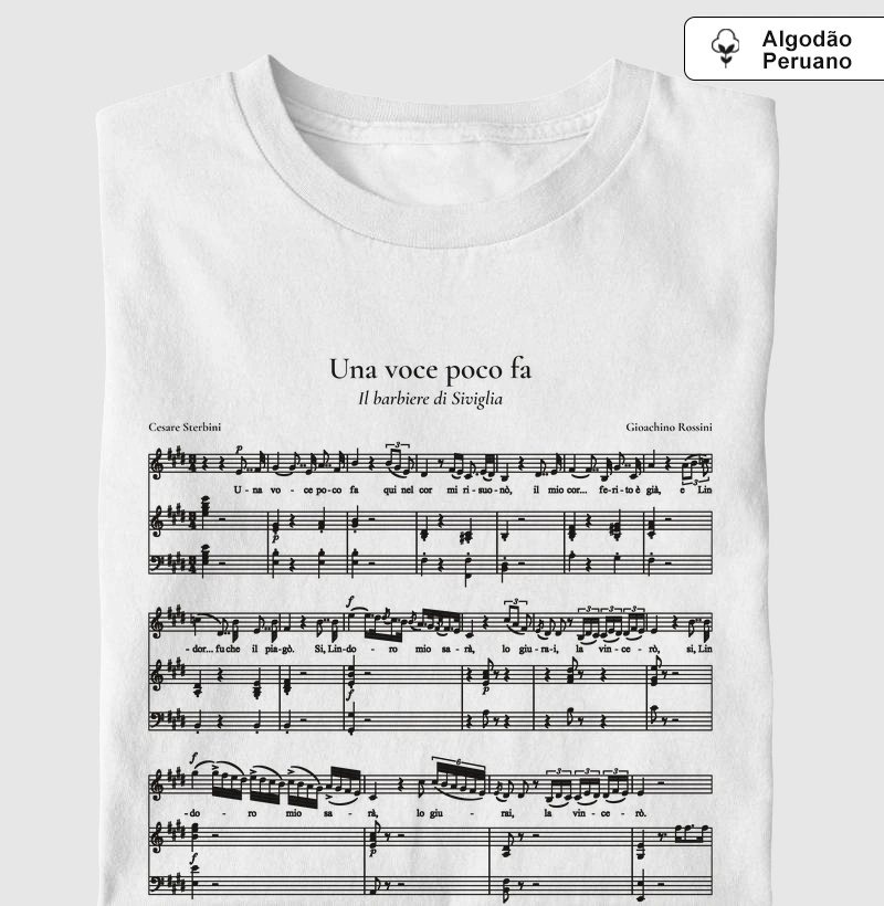 Una voce poco fa - Il barbiere di Siviglia | Camiseta de Ópera