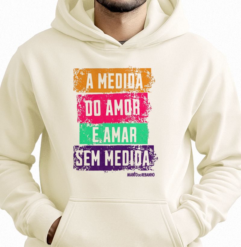 A Medida do Amor...