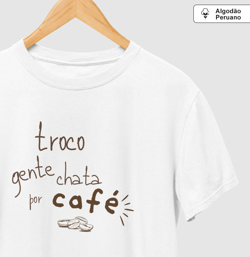 Troco gente chata por café