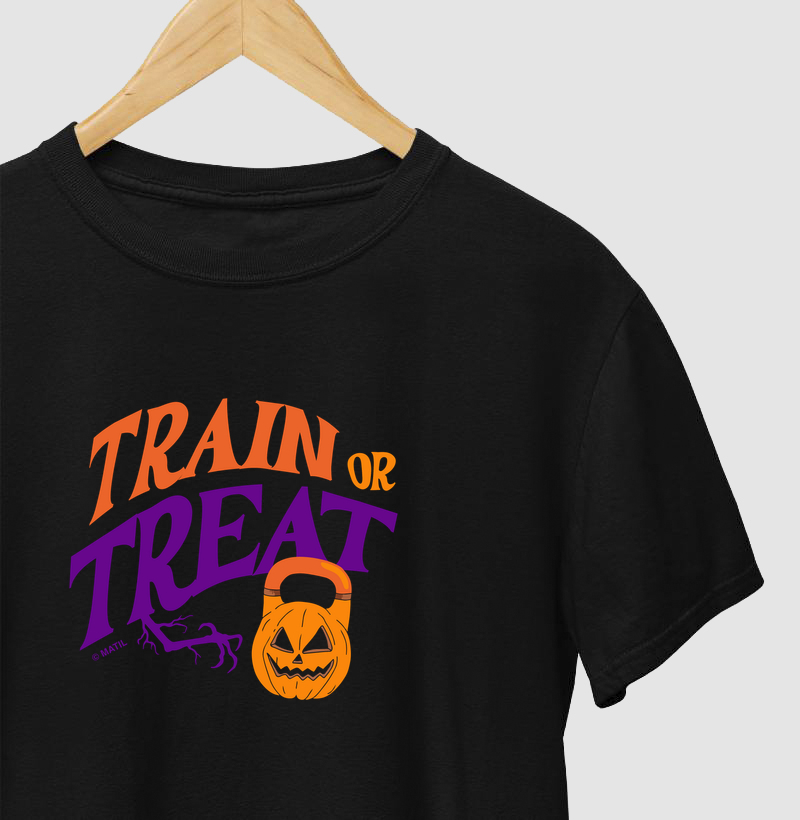 Train Or Treat - Camiseta