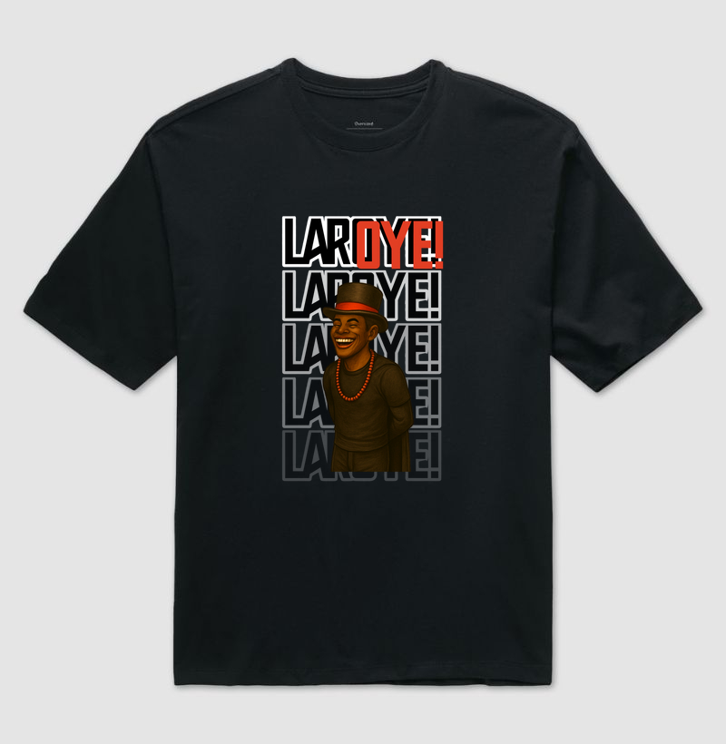 LAROYÊ!