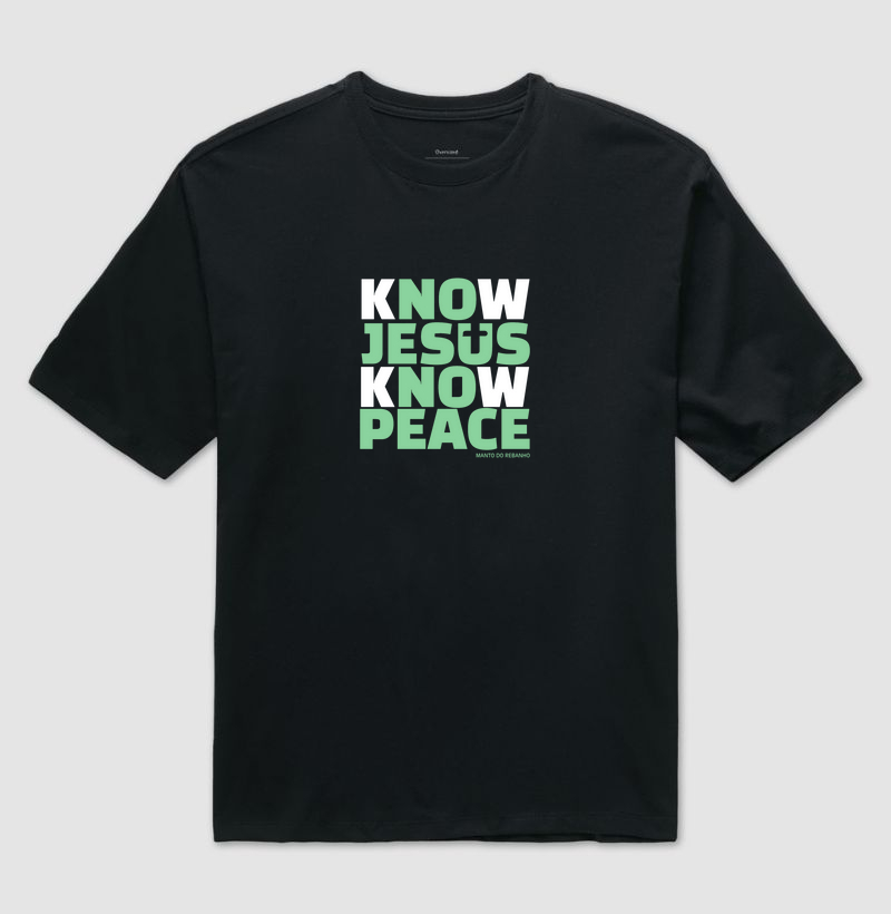 KnoW Jesus KnoW Peace!