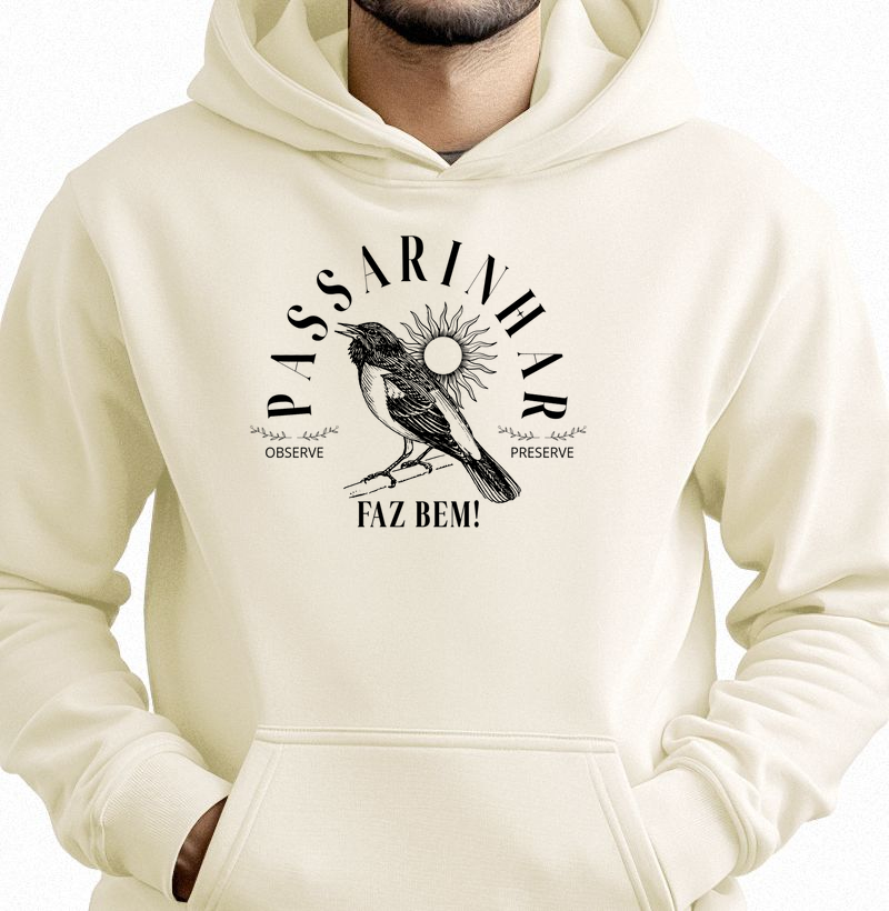 Passarinhar Faz Bem! - Moletom Hoodie