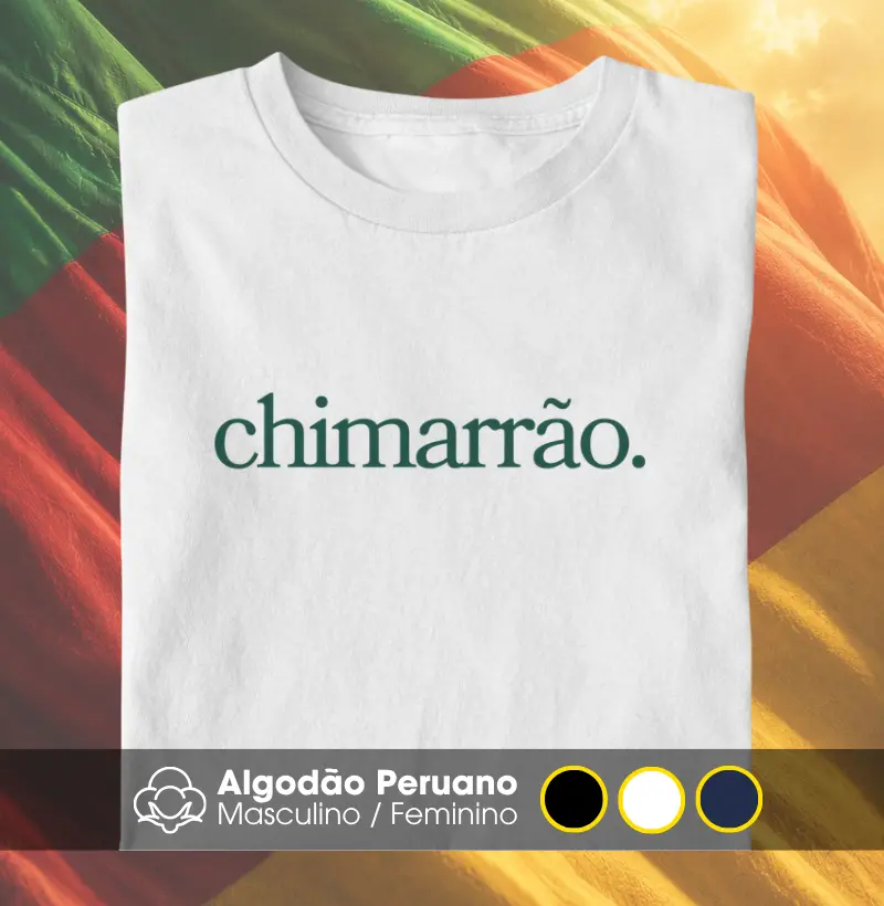 Chimarrão - Camiseta Algodão Peruano