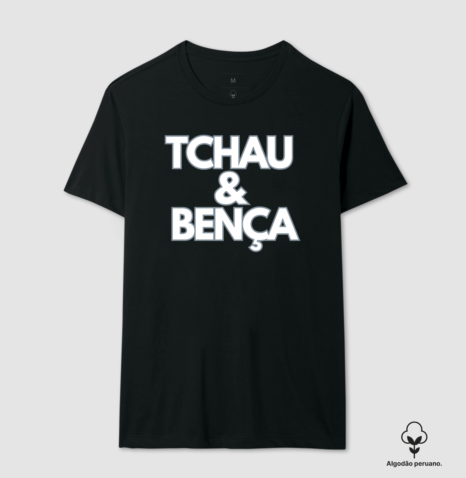 Tchau & Bença