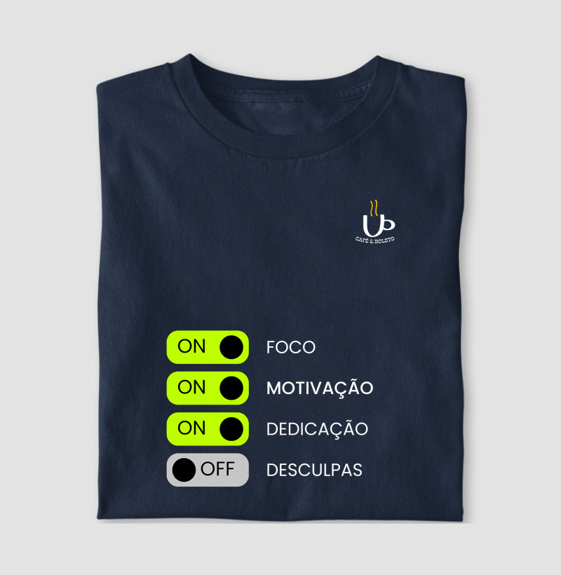 Foco, motivação, dedicação