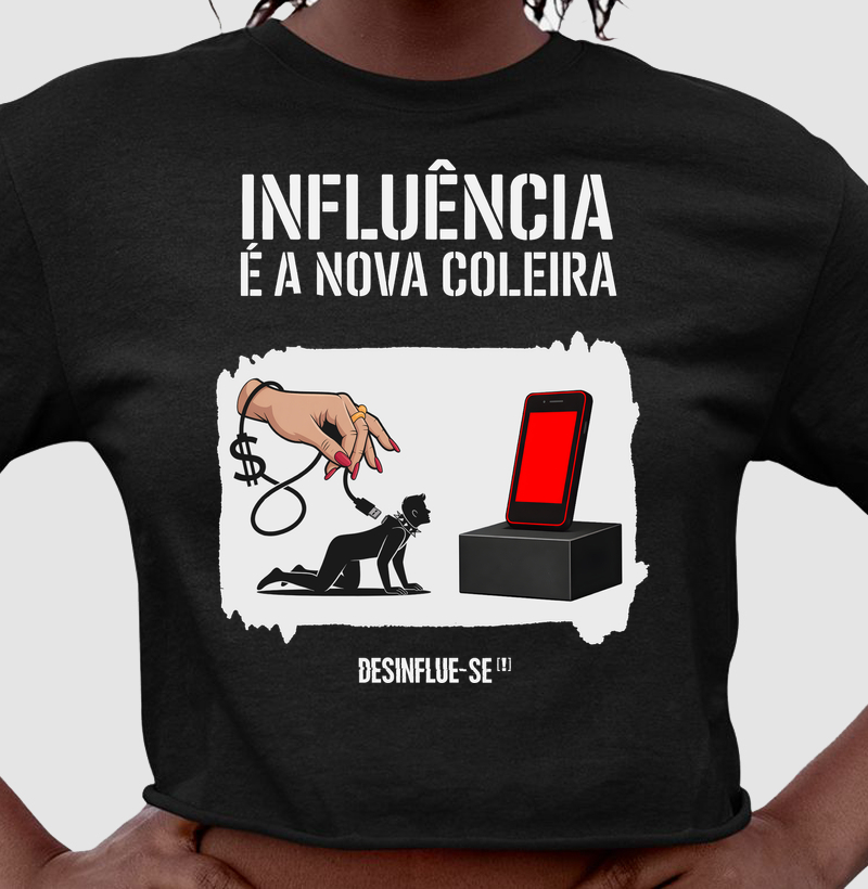 INFLUÊNCIA É A NOVA COLEIRA.