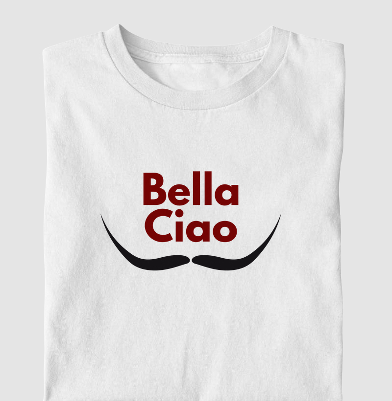 Bella Ciao - Camiseta