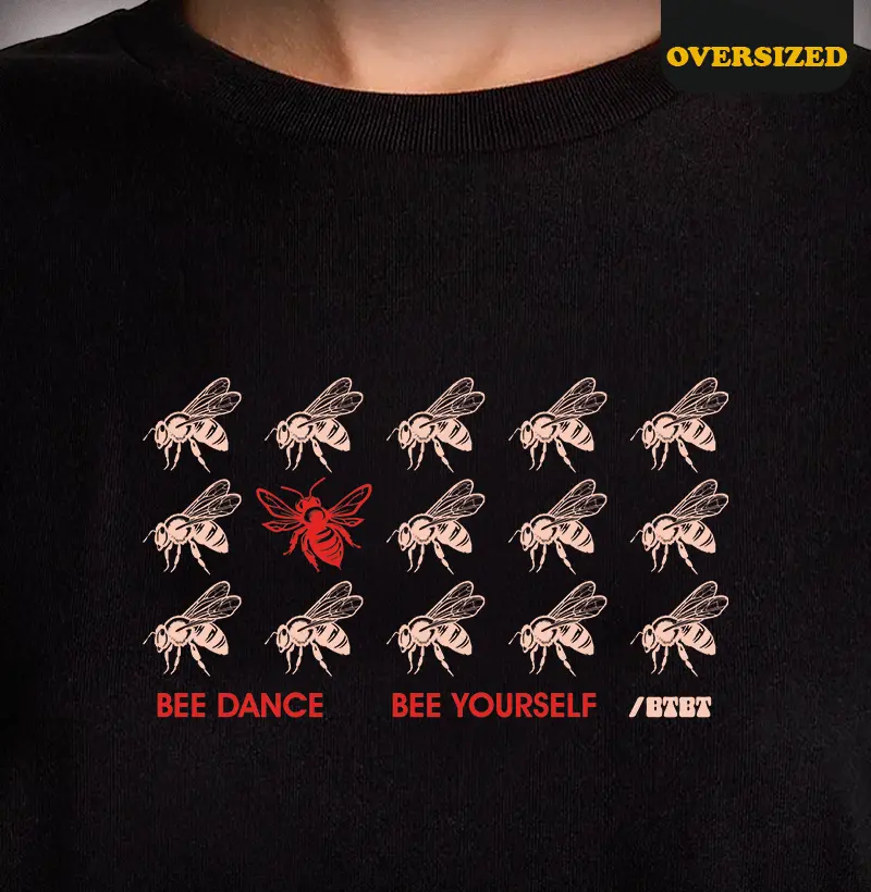 BEE DANCE BEE YOURSELF