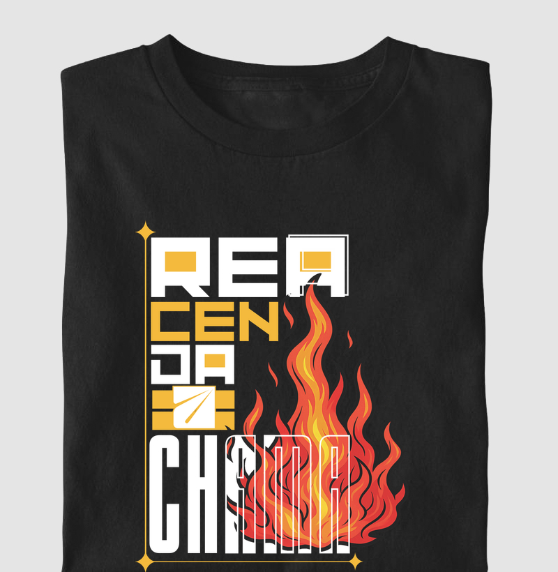 Camiseta reacenda a chama